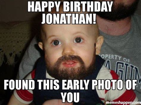 Share the best GIFs now >>>. . Happy birthday jonathan meme